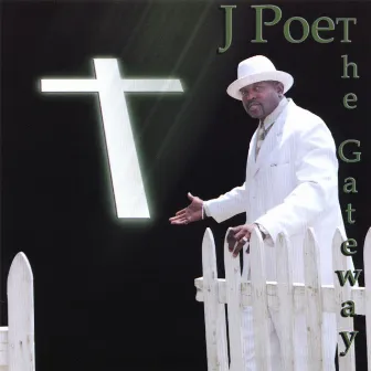 The Gateway by J. Poet