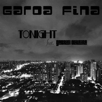 Tonight by Garoa Fina