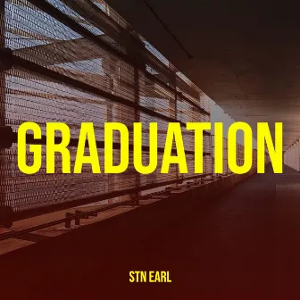 Graduation by STN Earl