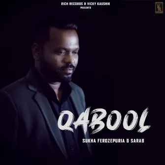 Qabool by Sukha Ferozpuria