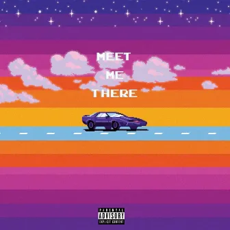 Meet Me There by Aj Cason