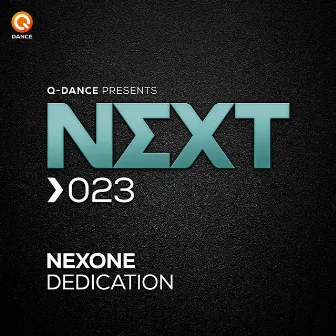 Dedication (Q-BASE DYOA 2016) by Nexone