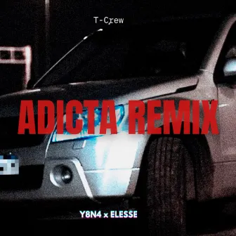 Adicta (Remix) by Y8N4