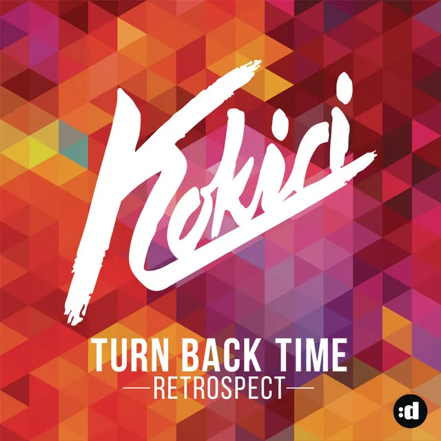 Turn Back Time (Retrospect)