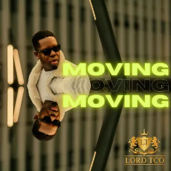 Moving by Lord TCO