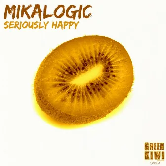 Seriously Happy by Mikalogic