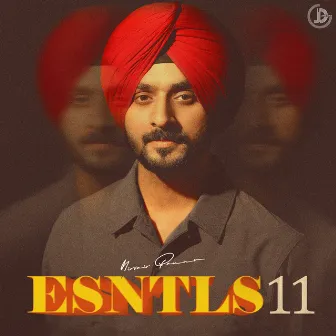 ESNTLS 11 by Nirvair Pannu