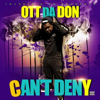 Can't Deny by Unknown Artist