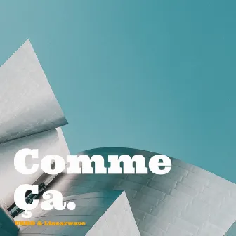 comme ça. by UKDD