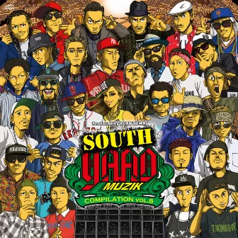 SOUTH YAAD MUZIK COMPILATION VOL.8 by BURN DOWN