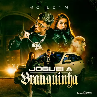 Joguei a Branquinha by Mc Lzyn