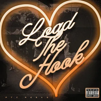 Load the Hook by PTC Reeko