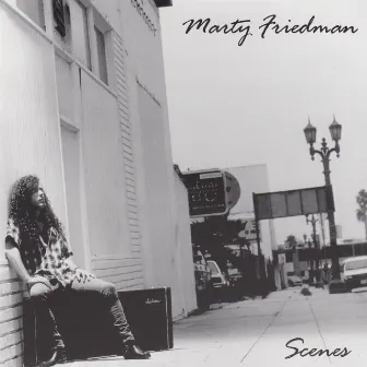 Scenes by Marty Friedman