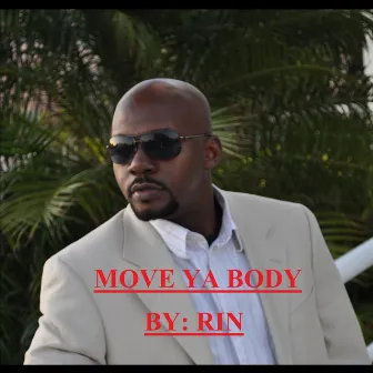 Move Ya Body by Rin