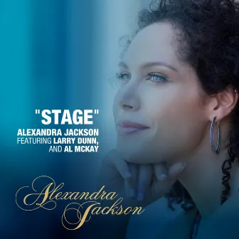 Stage by Alexandra Jackson