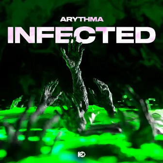 Infected by Arythma