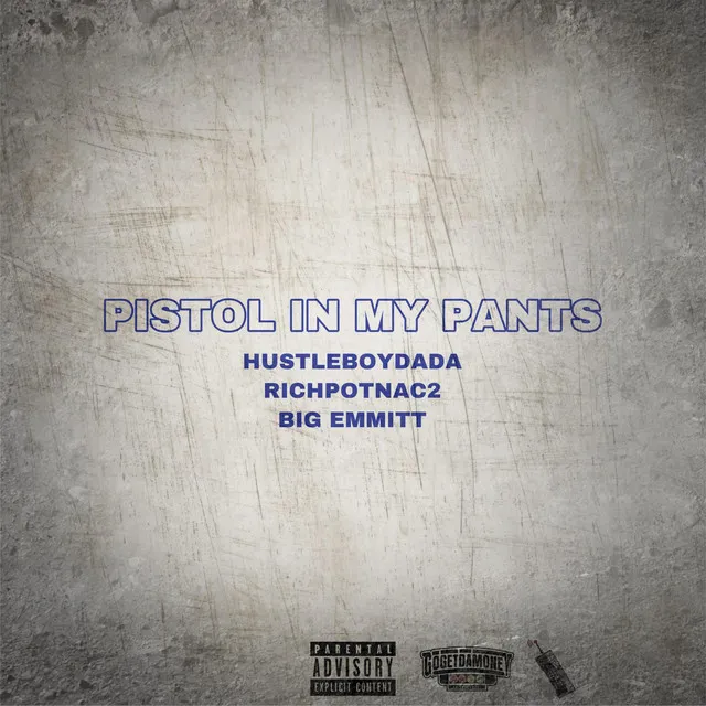 Pistol in MyPants