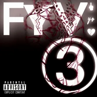 FYV 3 by WiLL E.