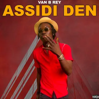 Assidi den by Van B Rey