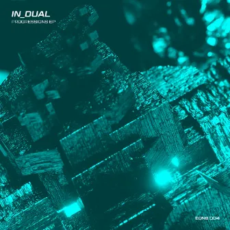 PROGRESSIONS EP by IN_DUAL