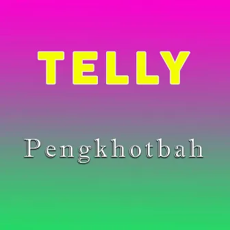 Pengkhotbah by Telly