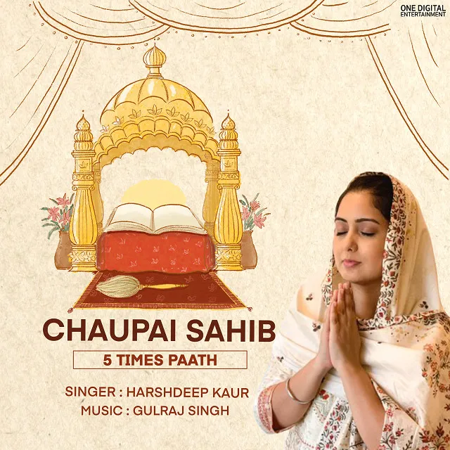 Chaupai Sahib - 5 Times Paath (feat. Gulraj Singh)