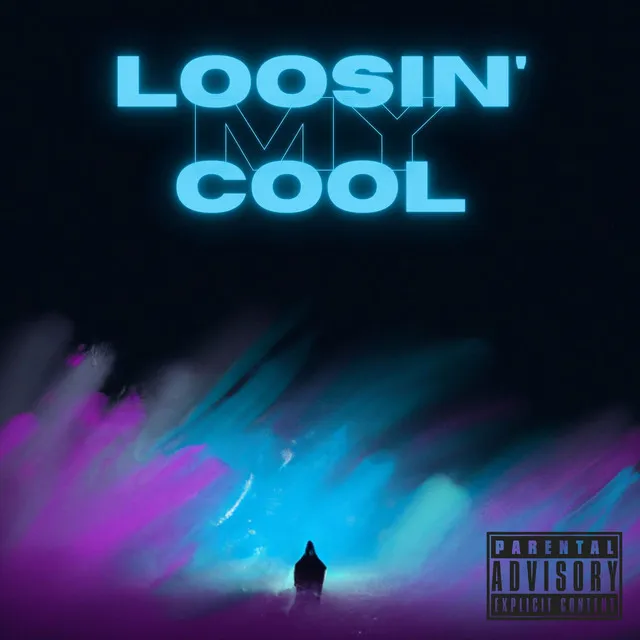 Loosin' my cool