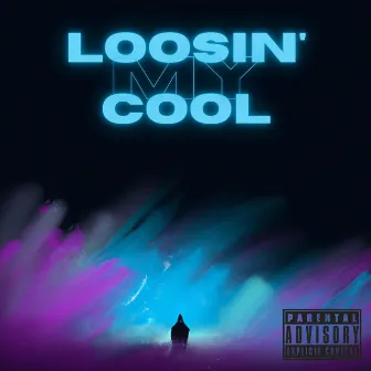 Loosin' my cool by Joel