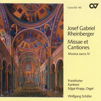 Rheinberger: Missae et Cantiones (Musica sacra IV) by Frankfurter Kantorei