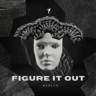 Figure It Out by Manson