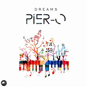 Dreams by Pier-O