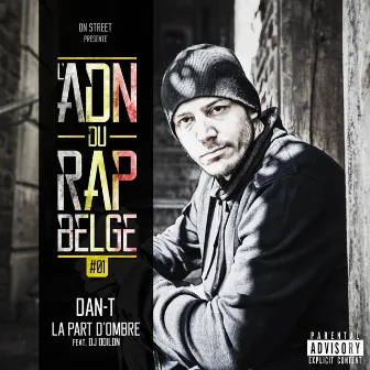 La part d'ombre by L'ADN DU RAP FRANCAIS