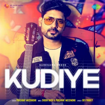 Kudiye - Single by Prashant Muzumdar