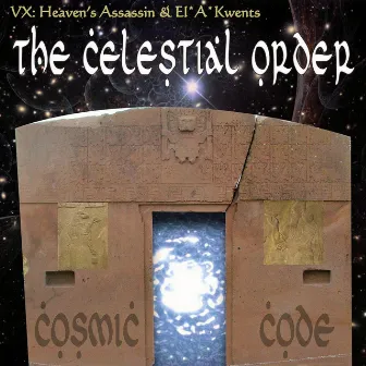 The Cosmic Code by The Celestial Order