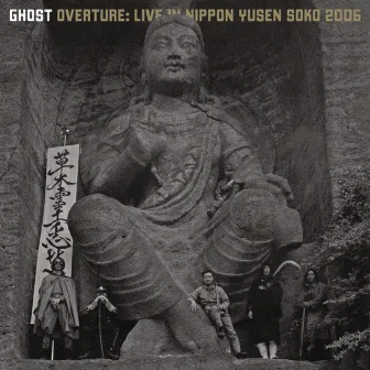 Overture: Live In Nippon Yusen Soko 2006 by Ghost