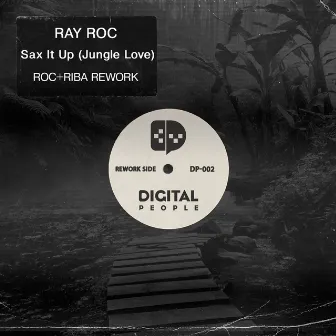 Sax It Up (Jungle Love) by Ray Roc