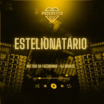 Estelionatário by Progresso Funk