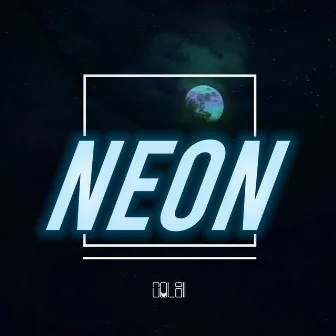 Neon by Colbi