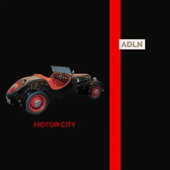 Motor City by Adln