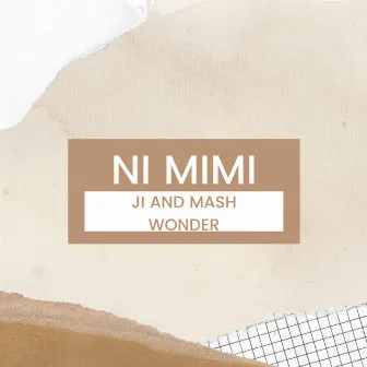 Ni Mimi by JI