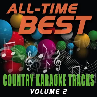 All-Time Best Country Karaoke Tracks, Vol. 2 by The Versionarys