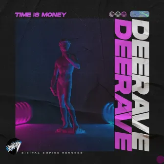 Time Is Money by Deerave