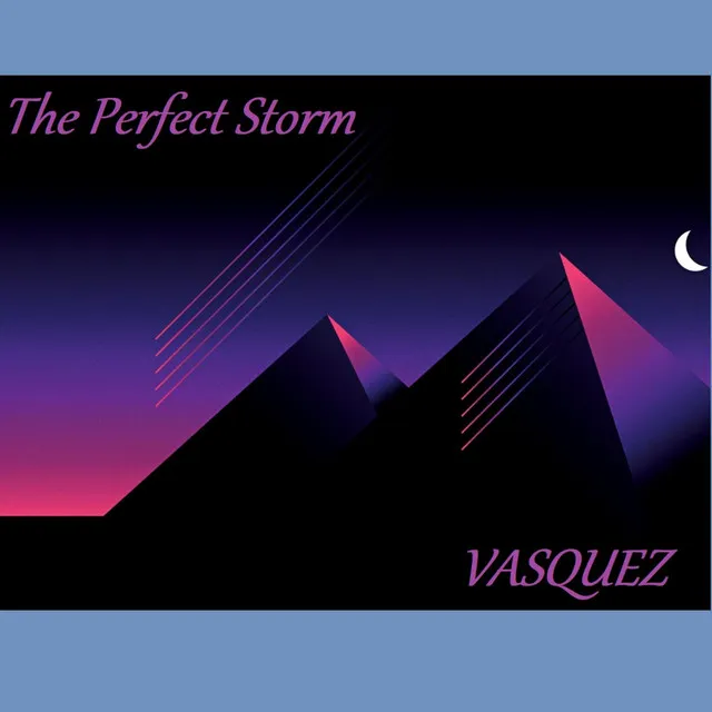 The Perfect Storm