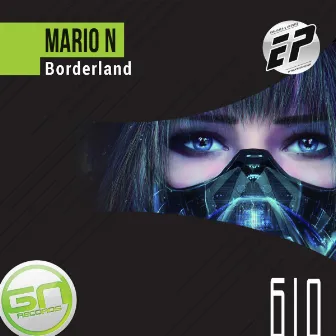 Borderland EP by Mario N