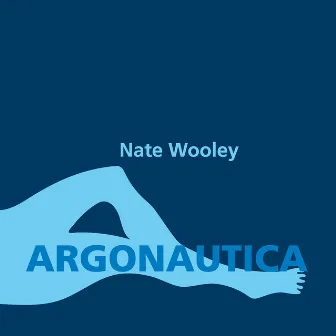 Argonautica by Nate Wooley