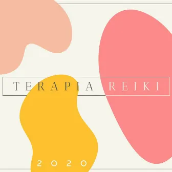 Terapia Reiki 2020: La Mejor Música de Ambiente New Age Extra Relajante para Masajes y Terapias Alternativas by Don Javier Descanso