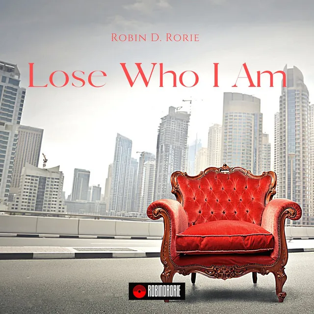 Lose Who I Am