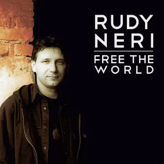 Free the World by Rudy Neri