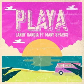 Playa by Landy Garcia