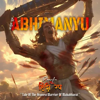 Abhimanyu by Raanjha